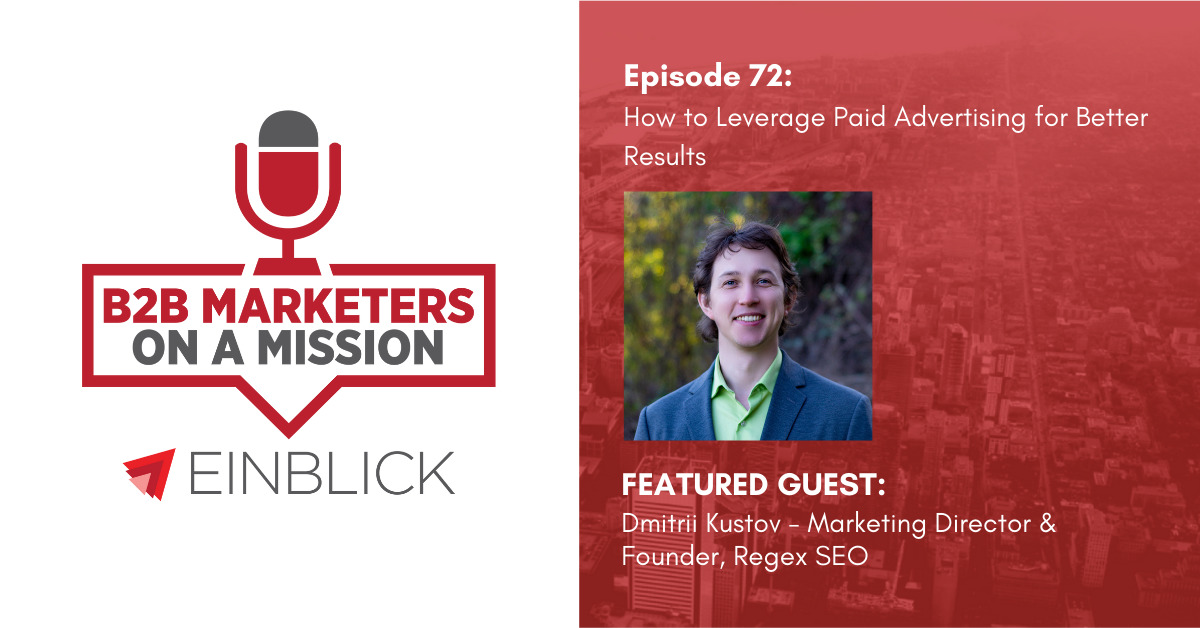 B2B Marketers on a Mission EP 72 - Dmitrii Kustov