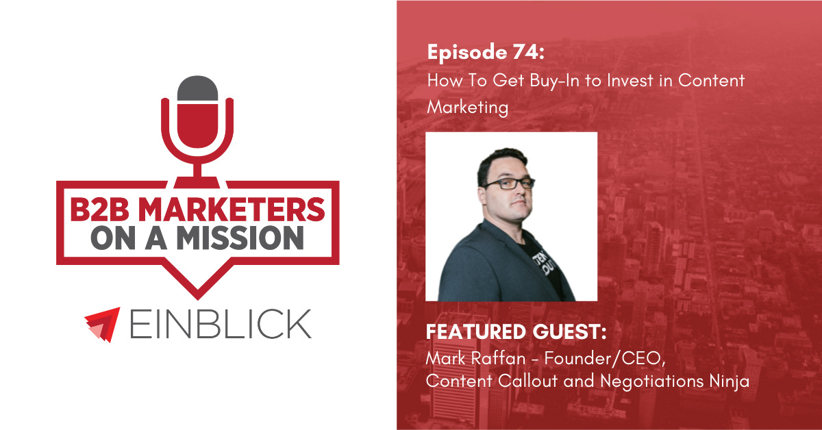 B2B Marketers on a Mission EP 74 - Mark Raffan