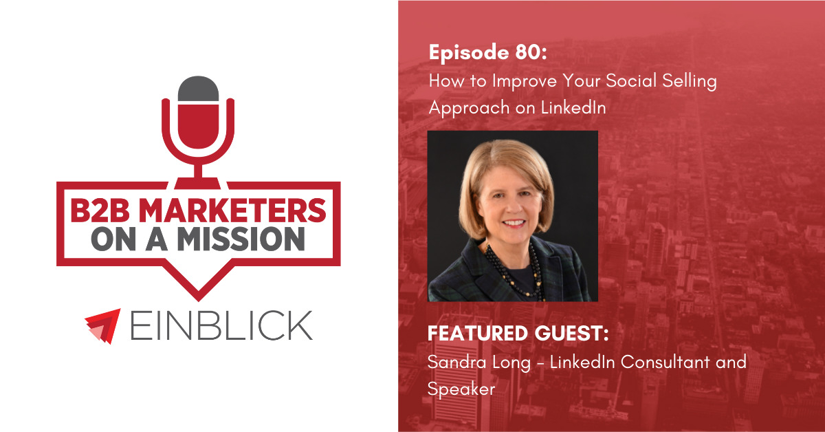 B2B Marketers on a Mission EP 80 - Sandra Long