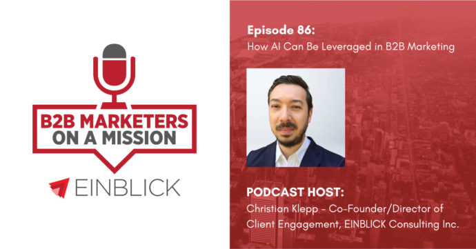 B2B Marketers on a Mission EP 86