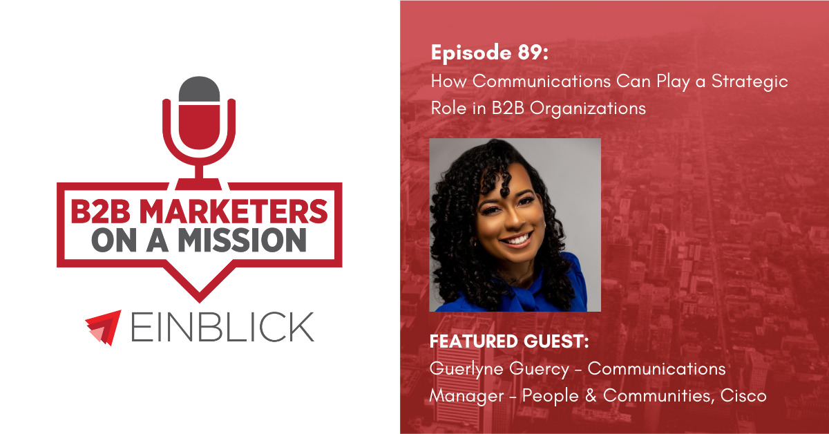 B2B Marketers on a Mission EP 89