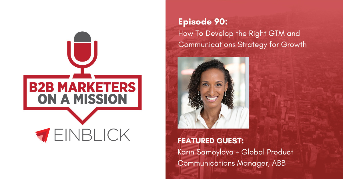 B2B Marketers on a Mission EP 90