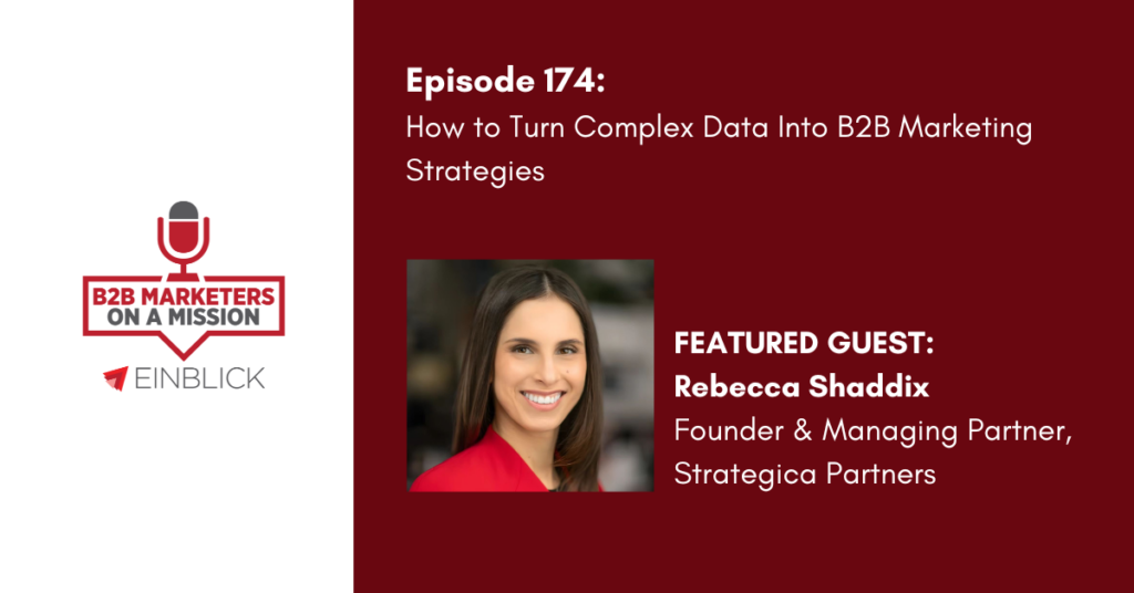 EP 174 Rebecca Shaddix marketing strategies with data
