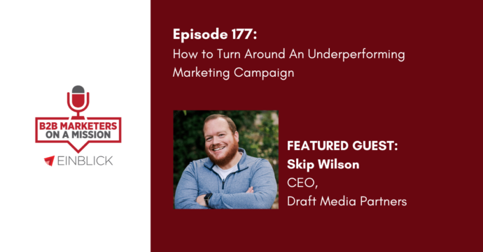 EP 175 Skip Wilson Underperforming Marketing Campaign key visual