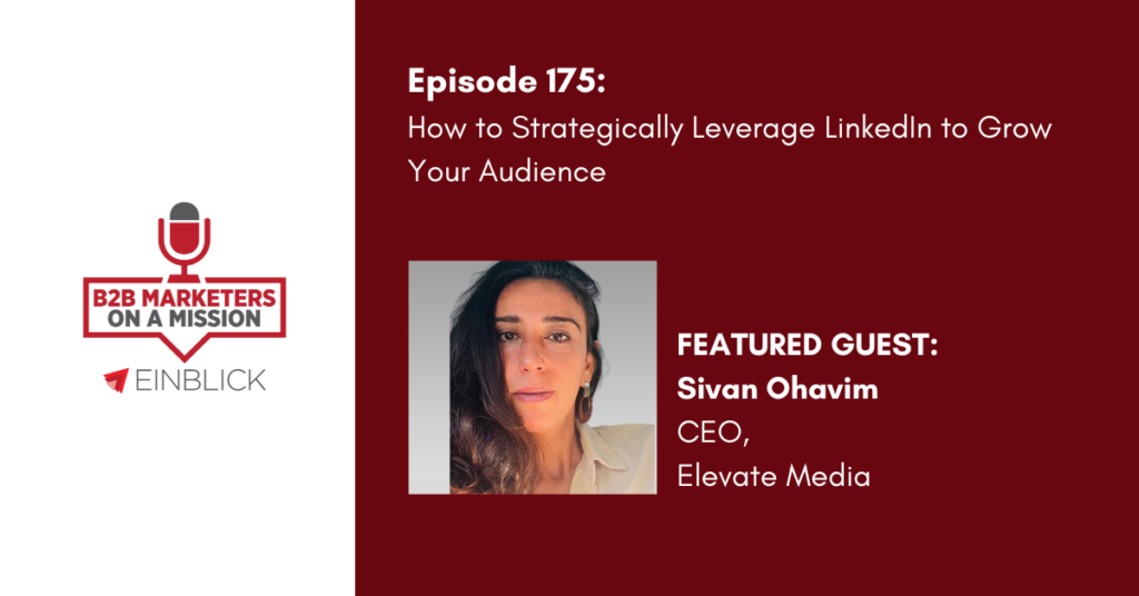 EP 175 Sivan Ohavim LinkedIn B2B podcast key visual