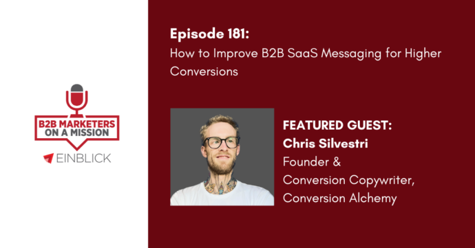 EP 181 Chris Silvestri SaaS messaging strategies b2b podcast key visual