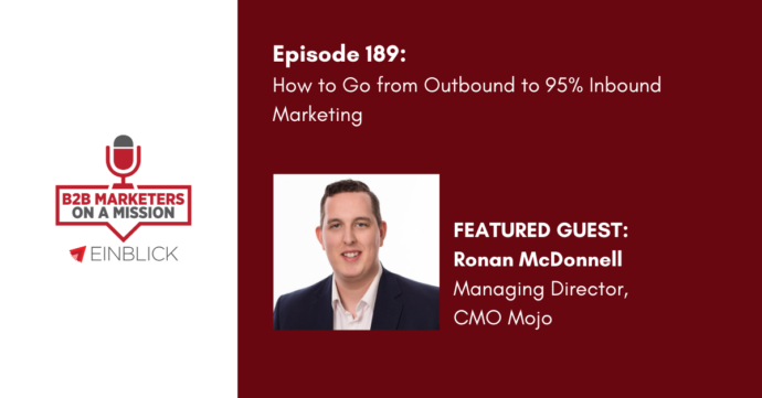 EP 189 Ronan McDonnell inbound Strategy b2b podcast key visual