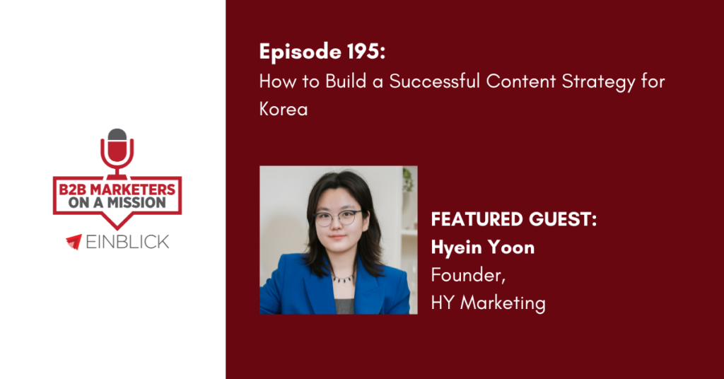 EP 195 Hyein Yoon Content Strategy for Korea podcast key visual