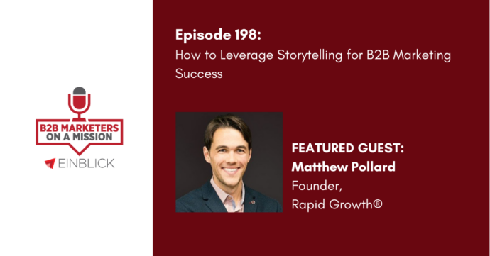 B2B Storytelling Marketing - Matthew Pollard Podcast KV
