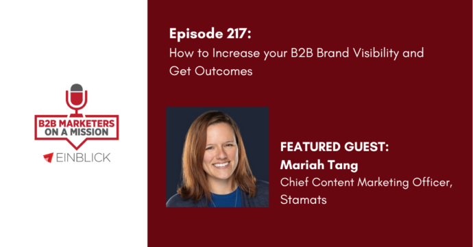 Increase your B2B brand visibility and get outcomes